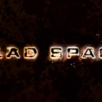 Guía para Dead Space 2